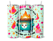 This Little Light of Mine I'm Going to Let it Shine Tumbler